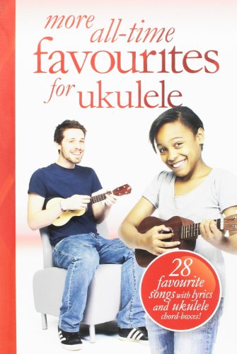 More All-Time Favorites Ukulele