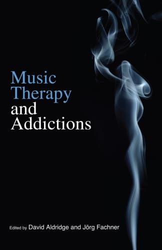 Music Therapy and Addictions