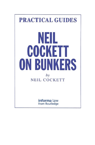 NEIL COCKETT ON BUNKERS