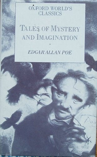 Tales of Mystery and Imagination (Oxford World's Classics)