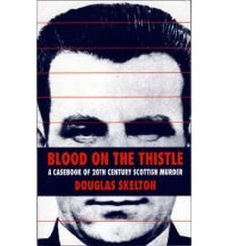 Blood on the Thistle
