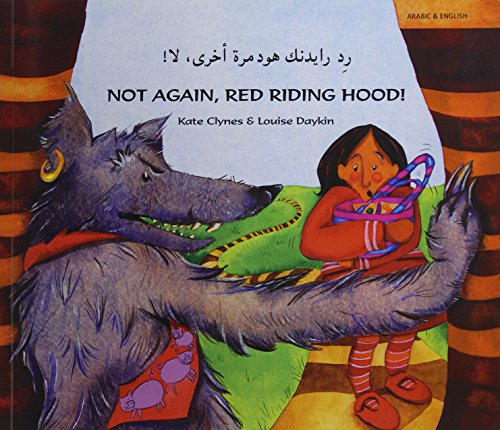 Not Again Red Riding Hood (Arabic/Eng)