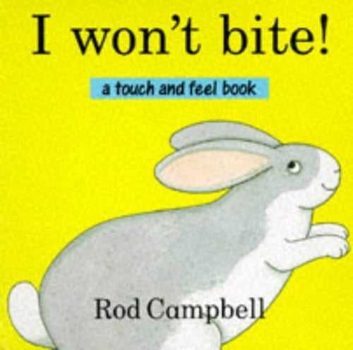 I Won't Bite!