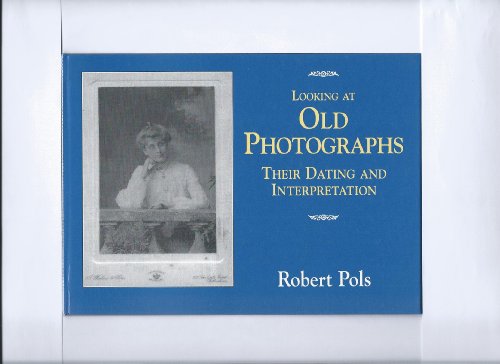 Looking at Old Photographs