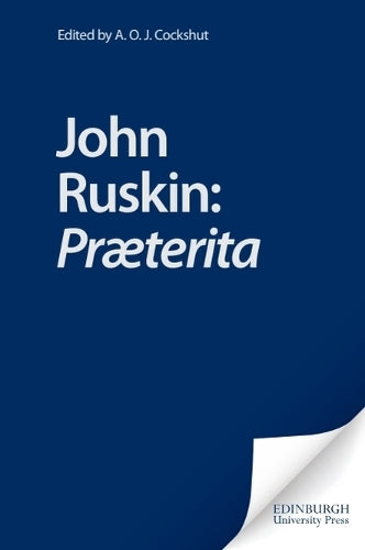 John Ruskin: Prterita