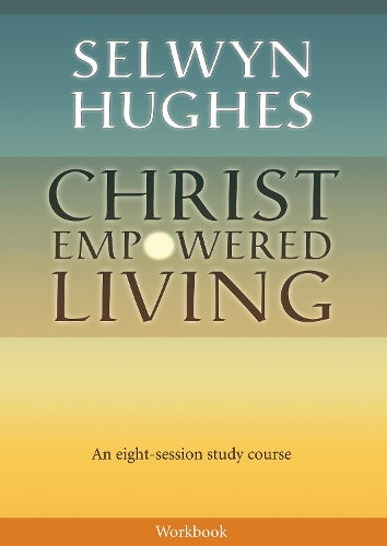 Christ Empowered Living Workbook