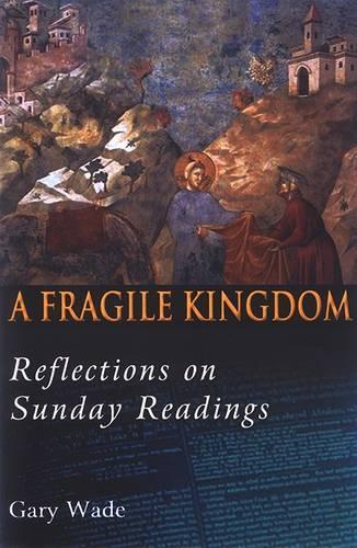 A Fragile Kingdom