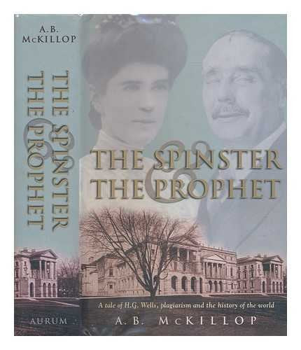 The Spinster and the Prophet