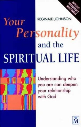 Your Personality and the Spiritual Life