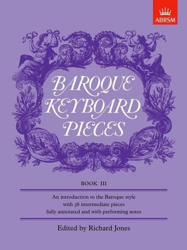 Baroque Keyboard Pieces Book III