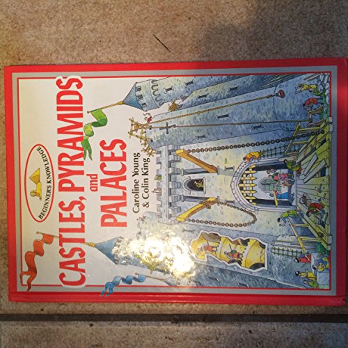 Castles, Pyramids and Palaces