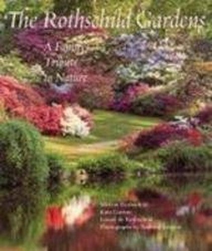 The Rothschild Gardens