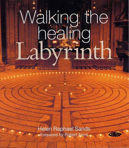 Walking the Healing Labyrinth