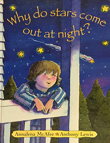 Why Do Stars Come Out at Night?