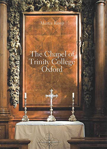 The Chapel of Trinity College Oxford