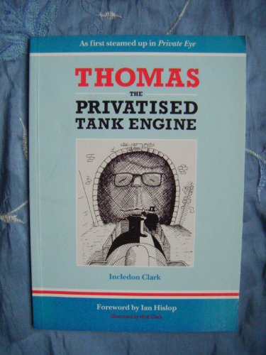 Thomas the Privatised Tank Engine
