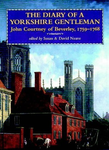 The Diary of a Yorkshire Gentleman