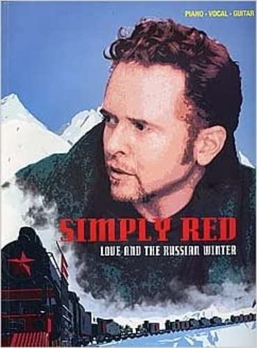 Simply Red - Love and the Russian Winter
