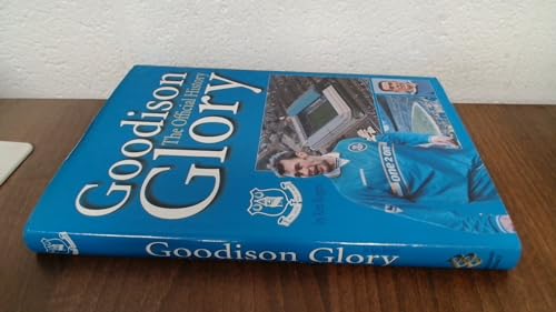 Goodison Glory