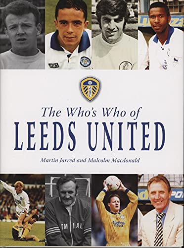 The Who's Who of Leeds United