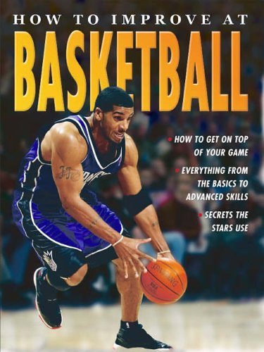 How To Improve At Basketball