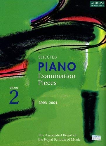 Selected Piano Examination Pieces 2003-2004