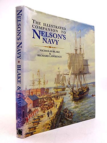 The Illustrated Companion to Nelson's Navy