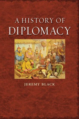 A History of Diplomacy