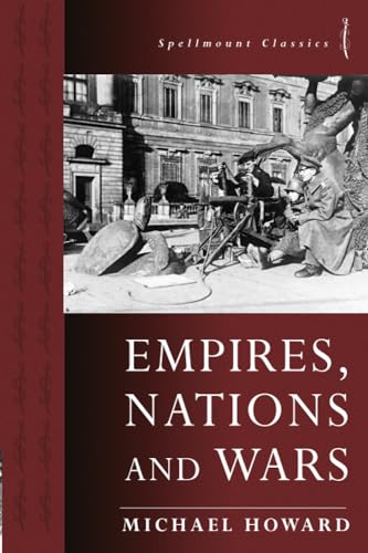Empires, Nations and Wars