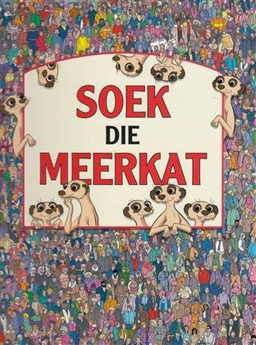 Soek Die Meerkat