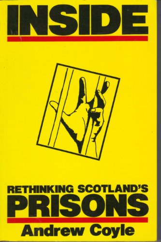 Inside: Rethinking Scotland's Prisons