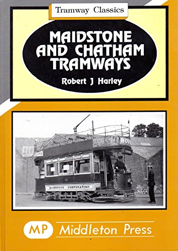 Maidstone and Chatham Tramways