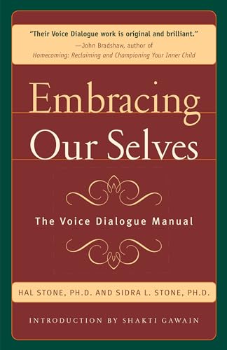 Embracing Our Selves