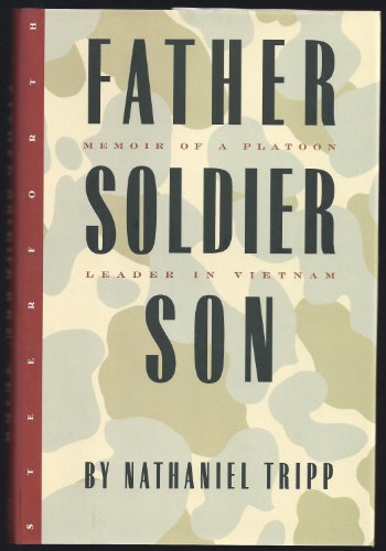 Father Soldier Son: Memoir of