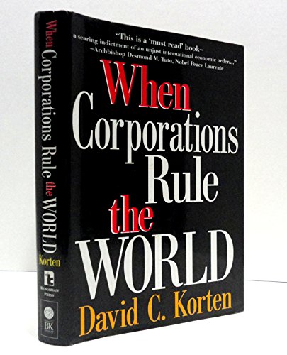 When Corportations Rule The World