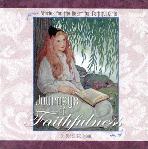 Journeys of Faithfulness