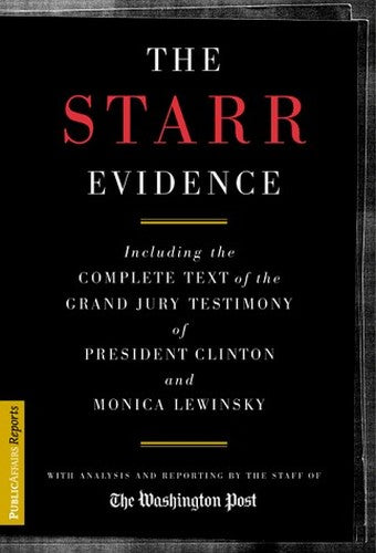 The Starr Evidence