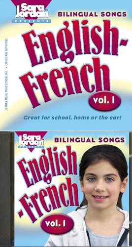 Bilingual Songs, English-French, Volume 1 -- Book & CD