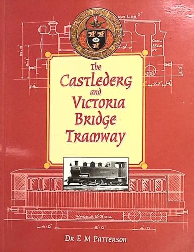 The Castlederg and Victoria Bridge Tramway