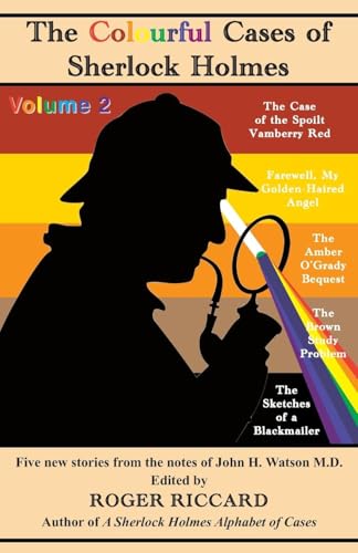The Colourful Cases of Sherlock Holmes (Volume 2)