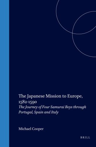 The Japanese Mission to Europe, 1582-1590
