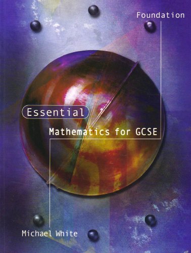 Essential Mathematics for GCSE Foundation Level