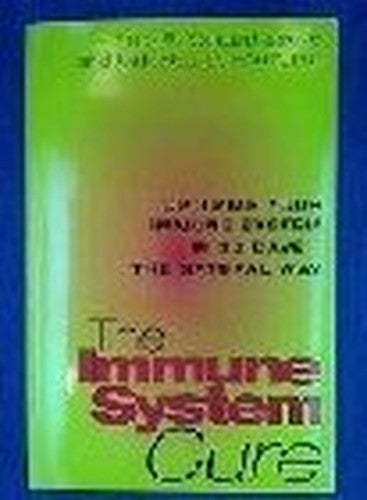 The Immune System Cure