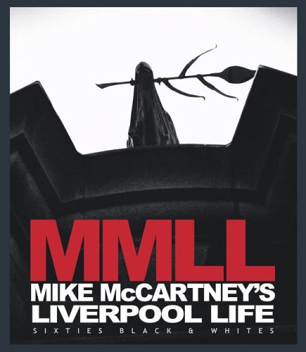 MMLL - Mike McCartneys Liverpool Life