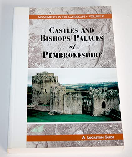 Castles and Bishops Palaces of Pembrokeshire