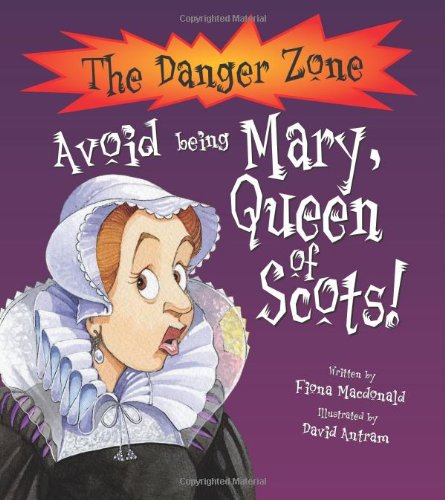 Avoid Being Mary, Queen of Scots