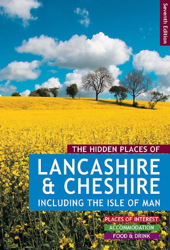 The Hidden Places of Lancashire & Cheshire