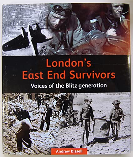 London's East End Survivors