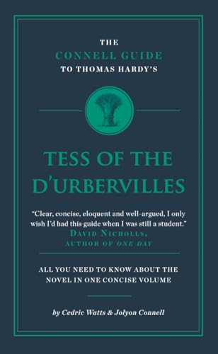 The Connell Guide To Thomas Hardy's Tess of the D'Ubervilles