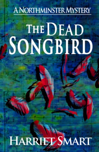 The Dead Songbird (The Northminster Mysteries)